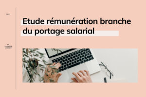 Étude rémunération portage salarial